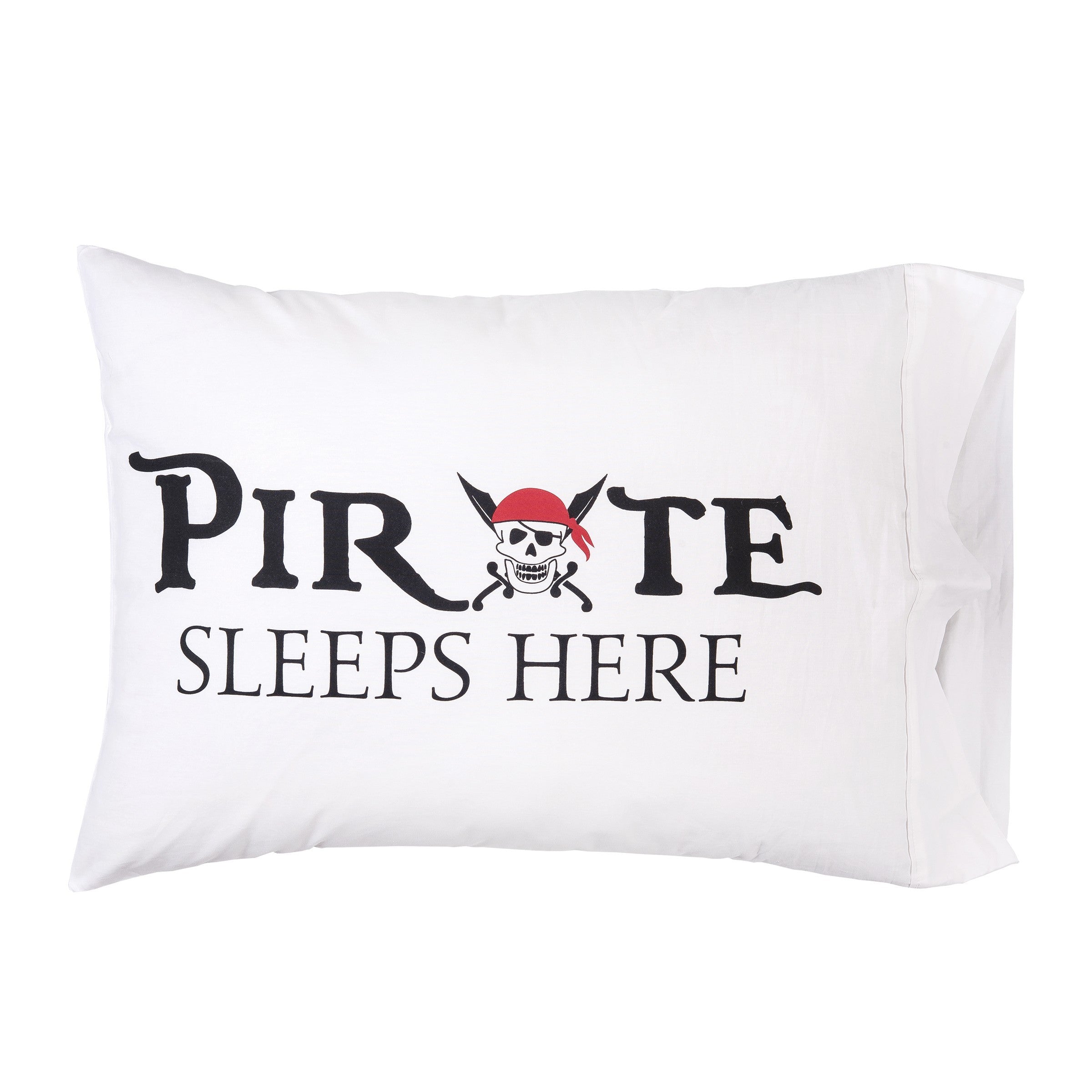 Pirate Sleeps Here Pillowcase