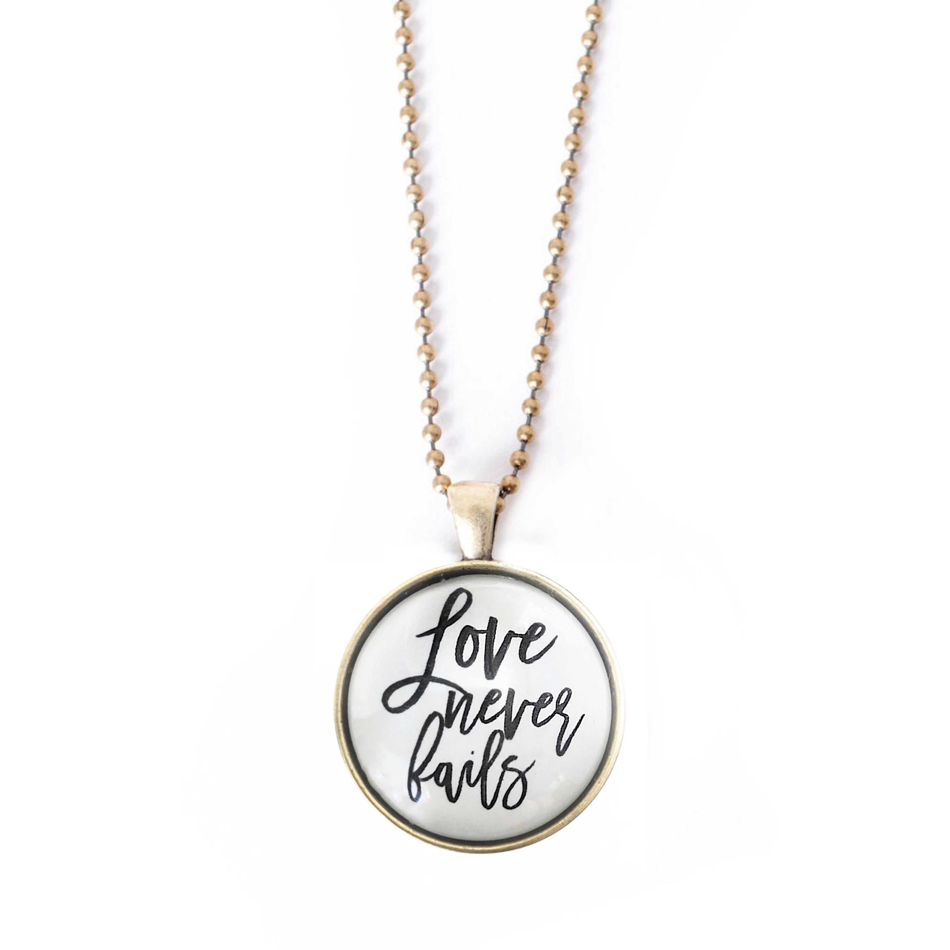 Love Never Fails Necklace