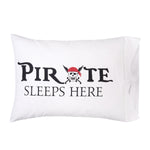 Pirate Sleeps Here Pillowcase