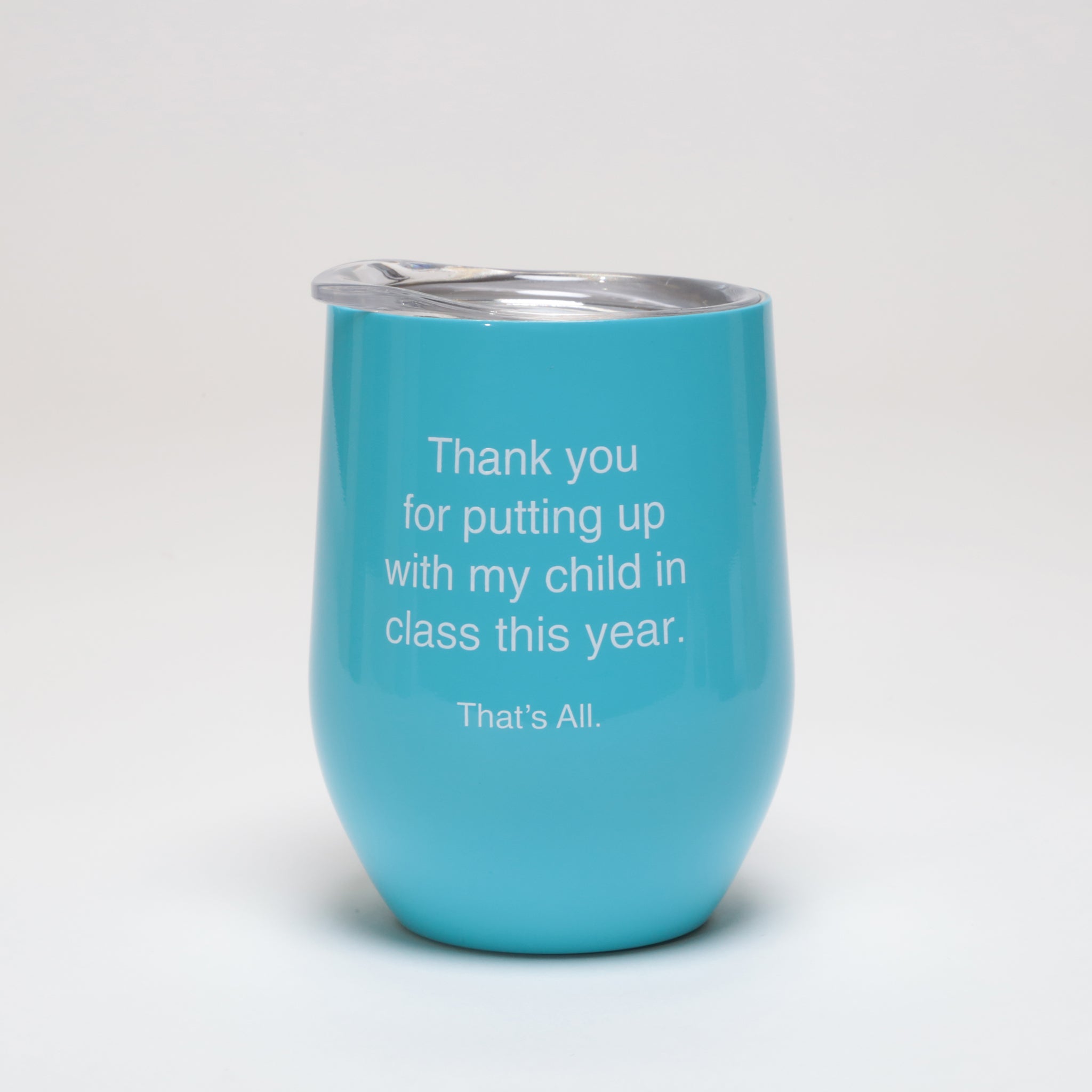 That's All® Stemless Wine Tumbler - My Child