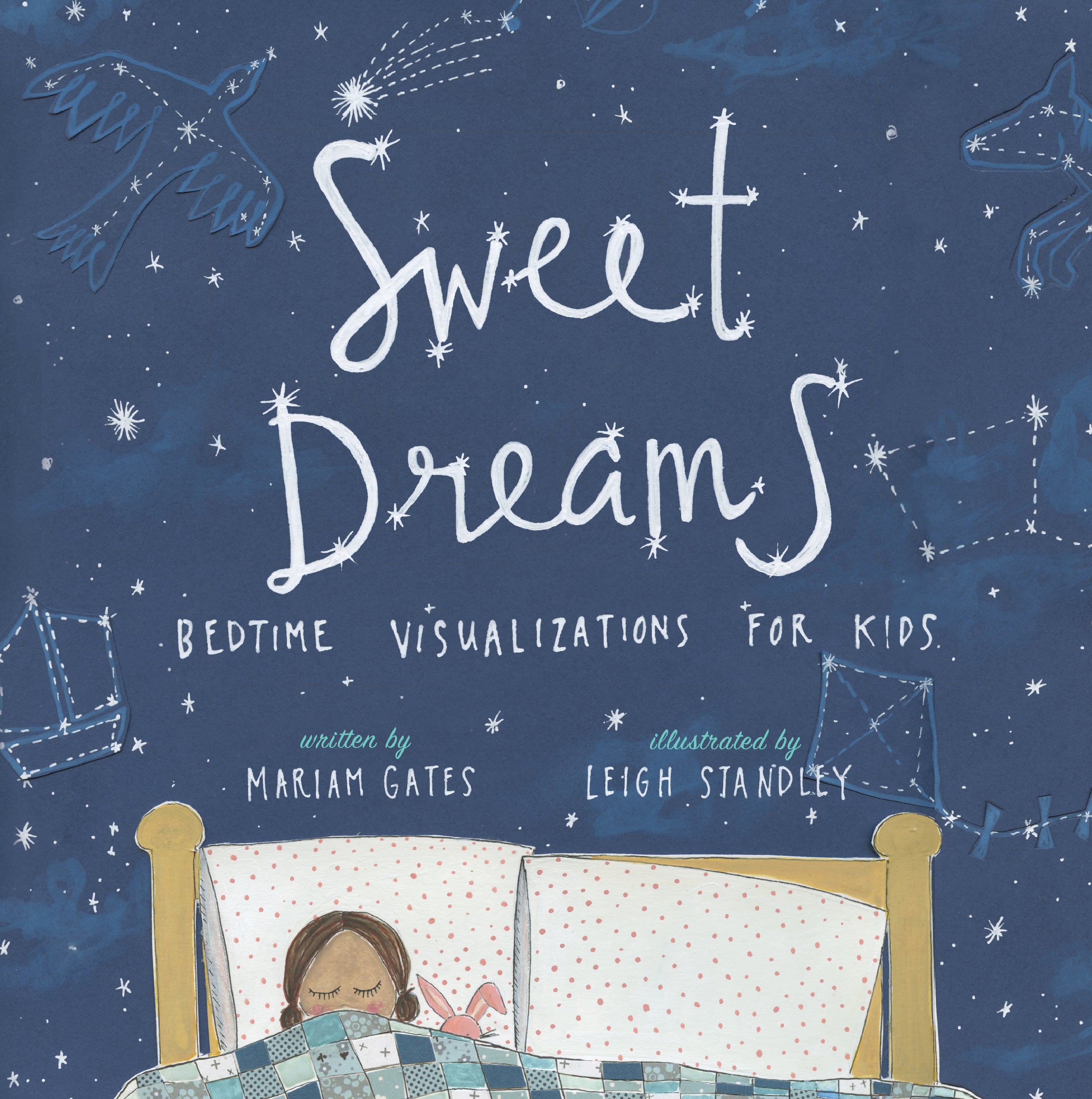 Sweet Dreams by Mariam Gates