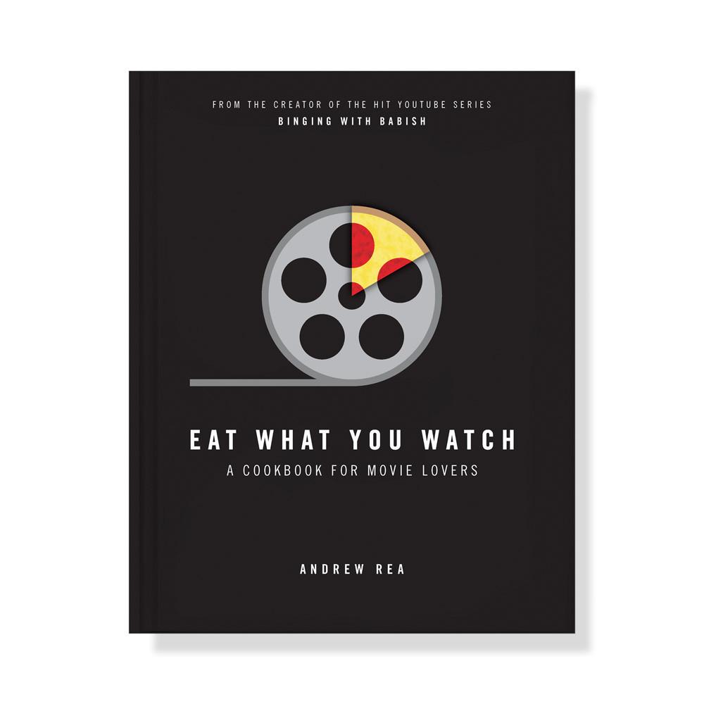 Eat What You Watch Cookbook