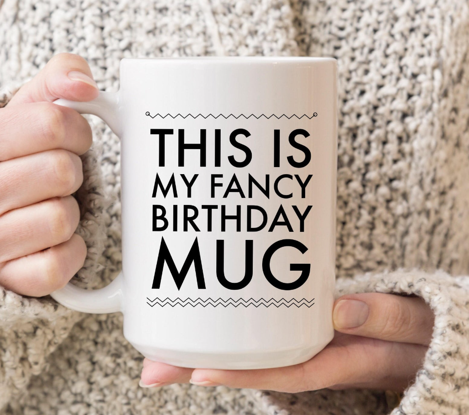 Fancy Birthday Mug